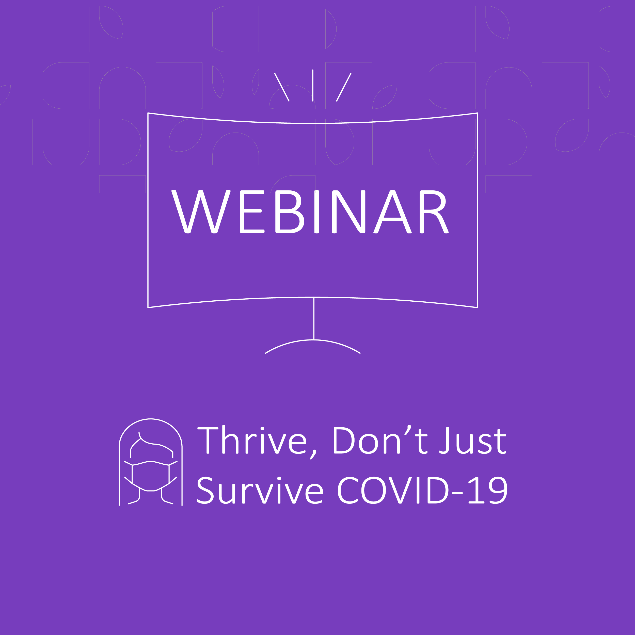 Thrive Dont Just Survive COVID-19 071520-01